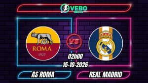 Nhận định AS Roma vs Real Madrid 02h00 ngày 15/10/2026